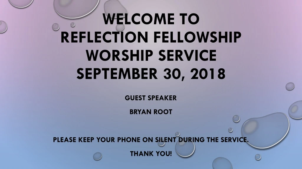 welcome to reflection fellowship worship service september 30 2018