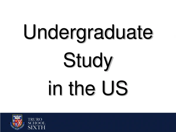 Undergraduate Study in the US