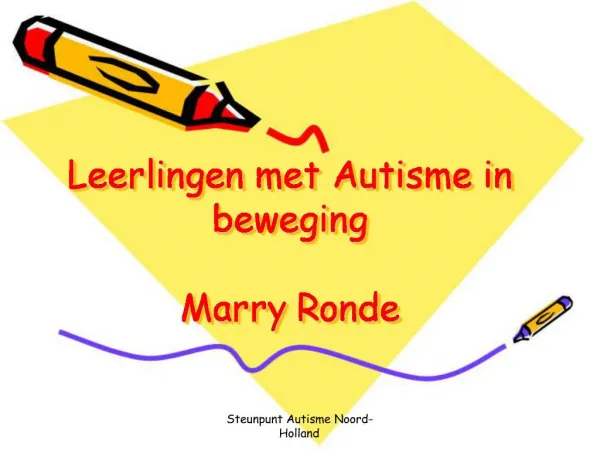 Leerlingen met Autisme in beweging Marry Ronde