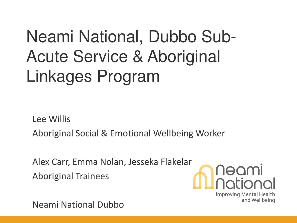 neami national dubbo sub acute service aboriginal linkages program
