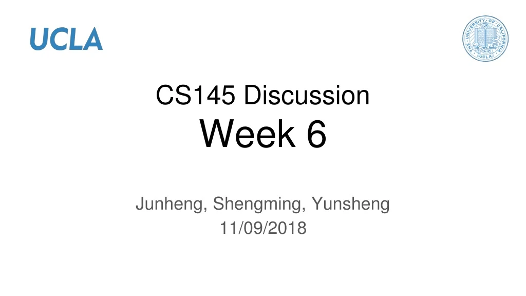 cs145 discussion week 6
