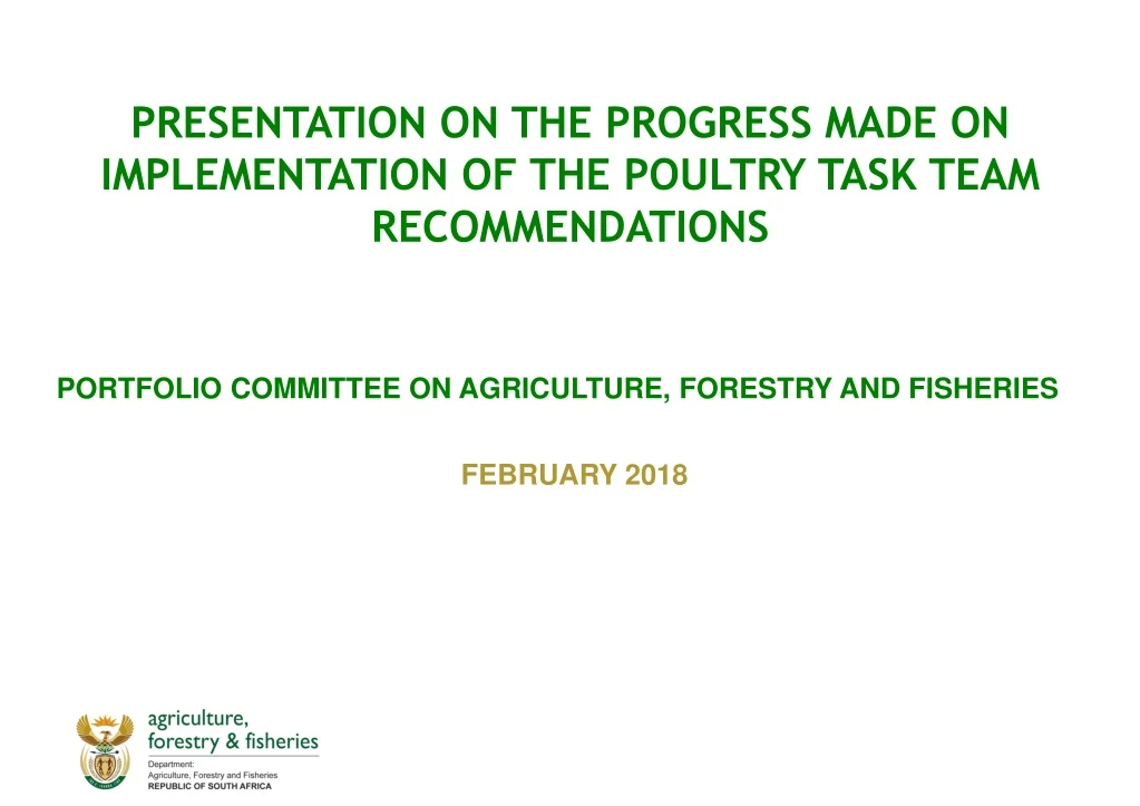 presentation on the progress made on implementation of the poultry task team recommendations