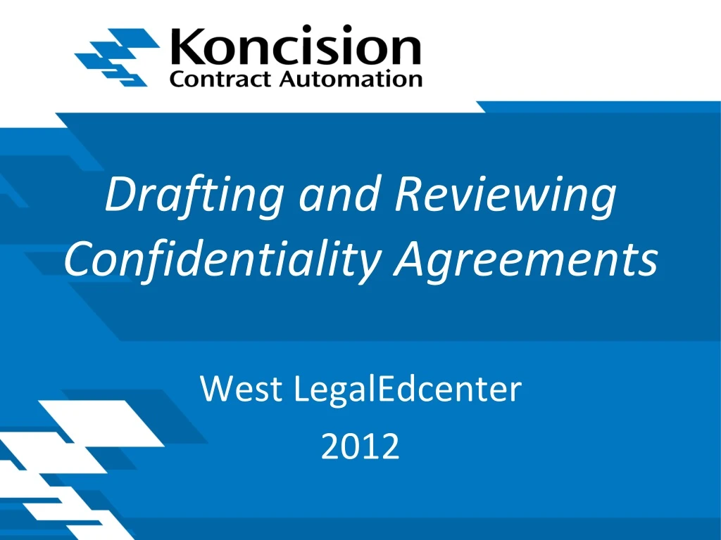 drafting and reviewing confidentiality agreements