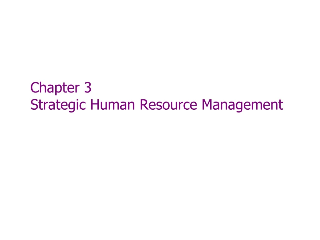 chapter 3 strategic human resource management