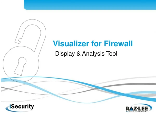 Visualizer for Firewall Display &amp; Analysis Tool