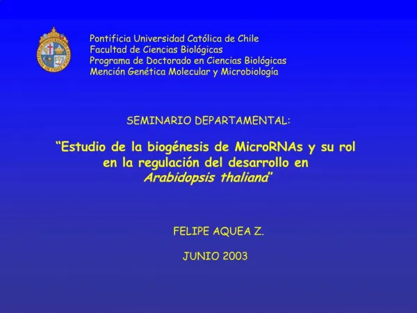 Pontificia Universidad Cat lica de Chile Facultad de Ciencias Biol gicas Programa de Doctorado en Ciencias Biol gicas Me