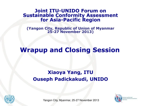 Wrapup and Closing Session