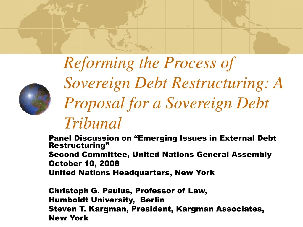 reforming the process of sovereign debt restructuring a proposal for a sovereign debt tribunal