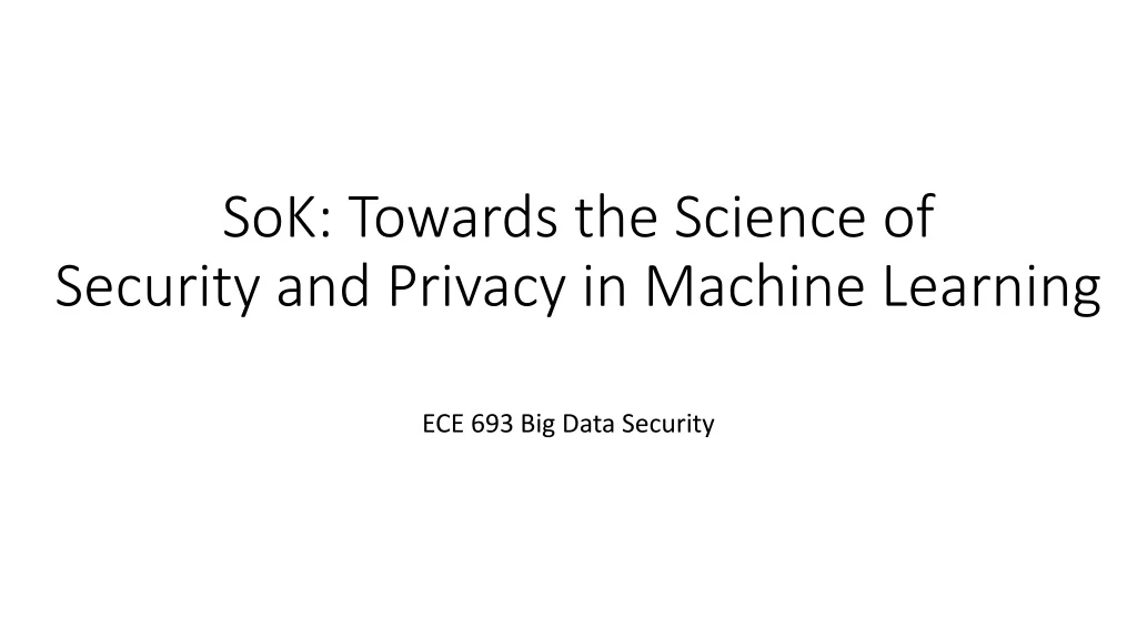 sok towards the science of security and privacy in machine learning