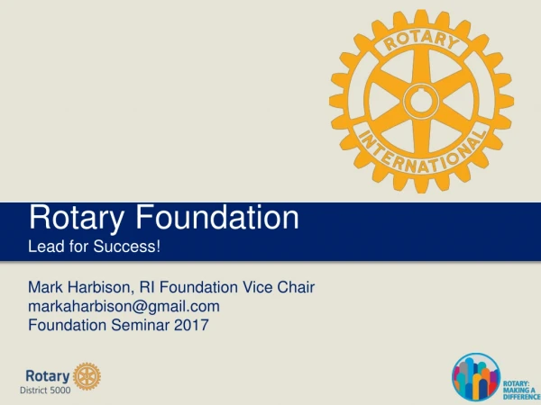 Rotary Foundation Lead for Success!