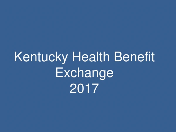 Kentucky Health Benefit Exchange 2017