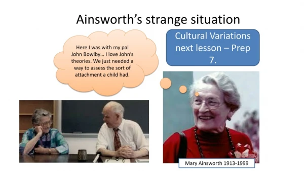 Ainsworth’s strange situation