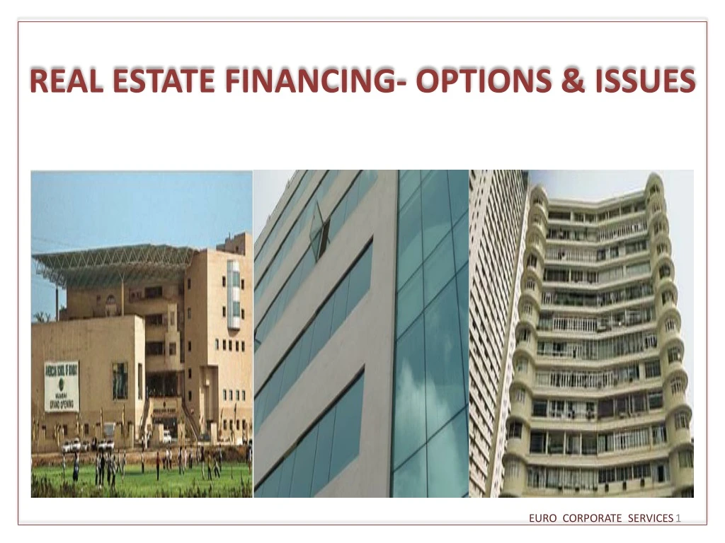 real estate financing options issues