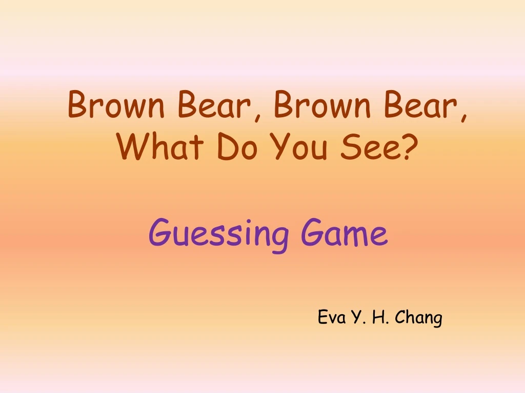 brown bear brown bear what do you see