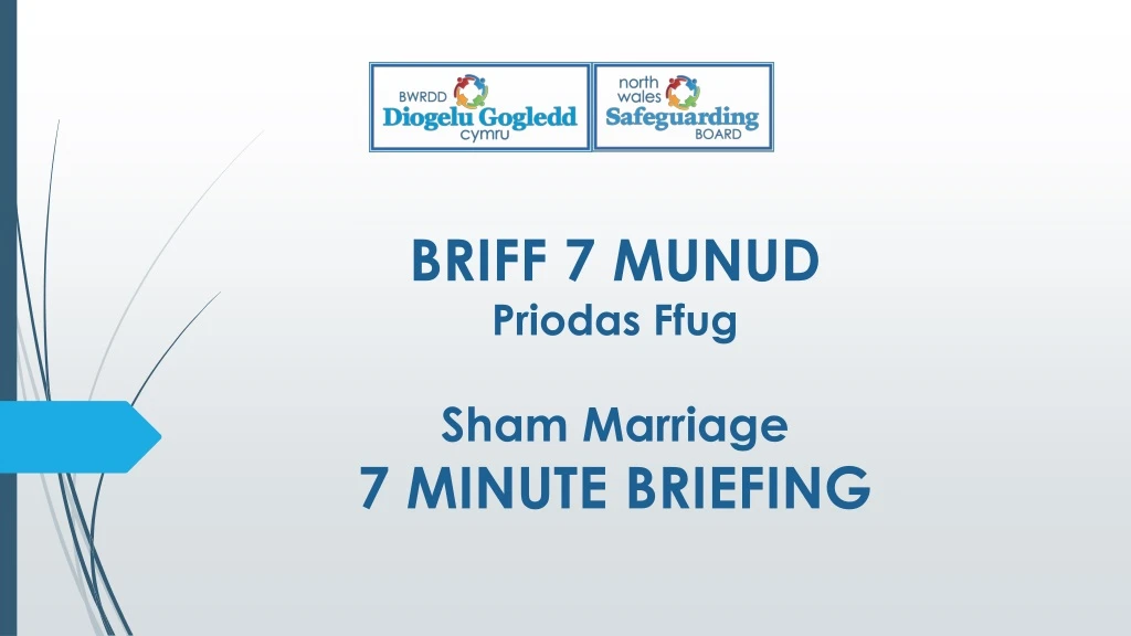briff 7 munud priodas ffug sham marriage 7 minute briefing