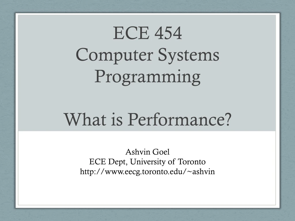 ece 454 computer systems programming what is performance