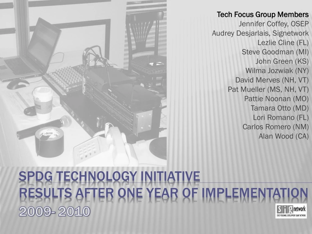 spdg technology initiative results after one year of implementation