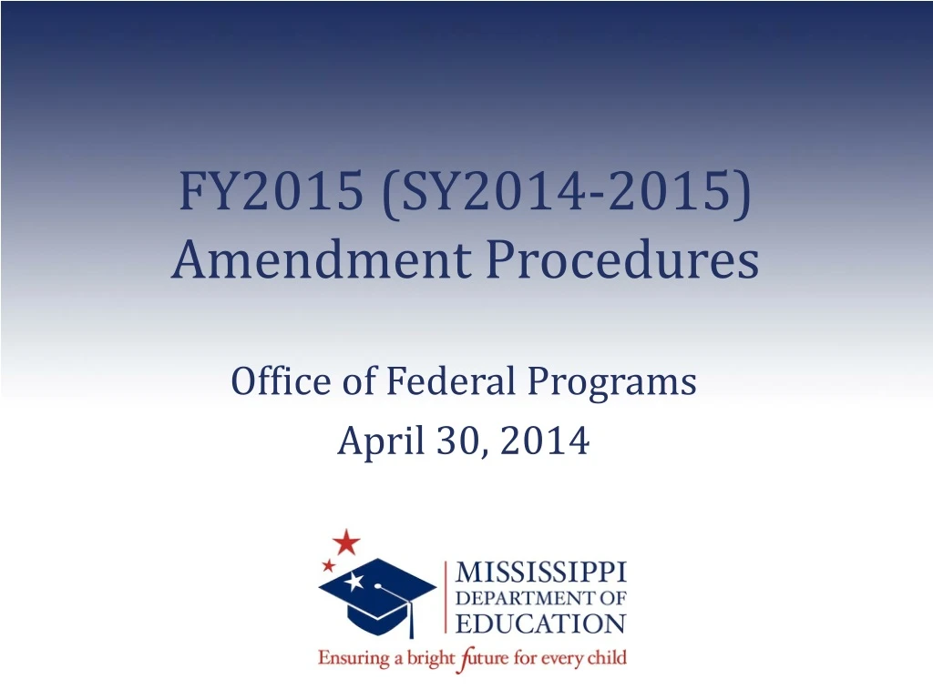 fy2015 sy2014 2015 amendment procedures