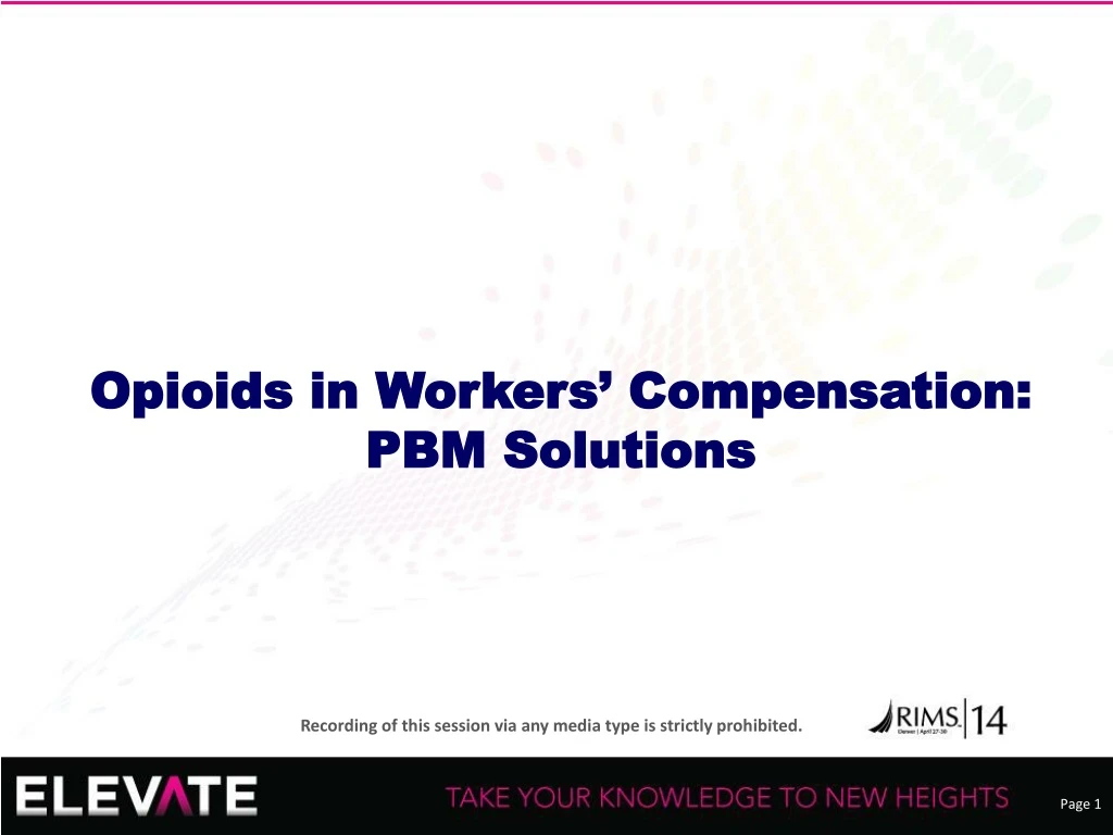 opioids in workers compensation pbm solutions