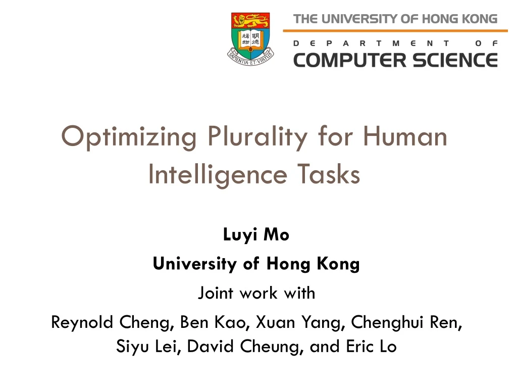 optimizing plurality for human intelligence tasks