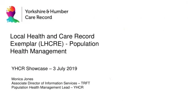Local Health and Care Record Exemplar (LHCRE) - Population Health Management