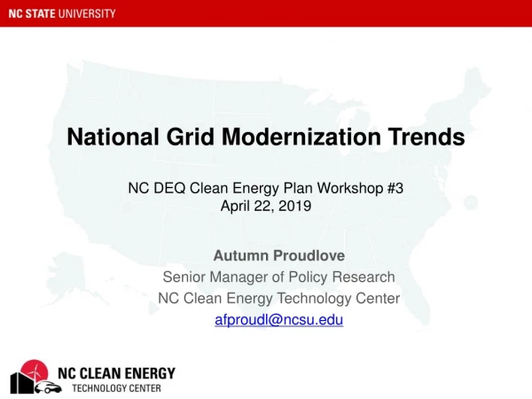 National Grid Modernization Trends NC DEQ Clean Energy Plan Workshop #3 April 22, 2019