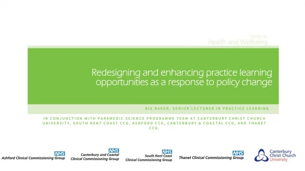 Redesigning and enhancing practice learning opportunities as a response to policy change