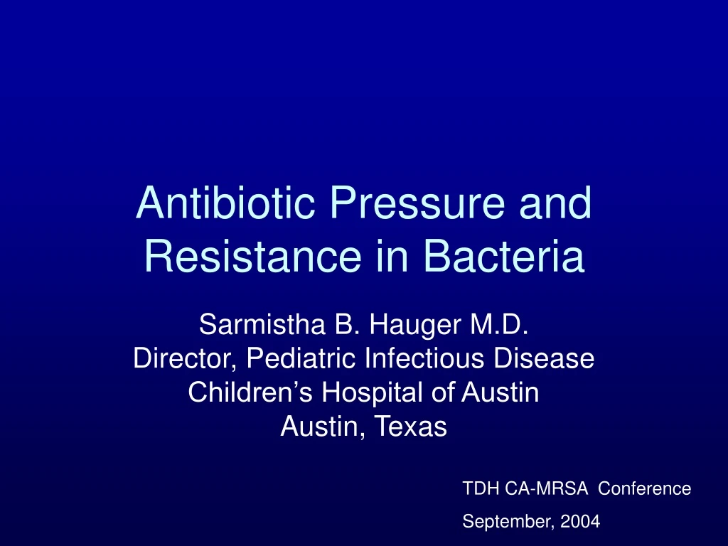 antibiotic pressure and resistance in bacteria