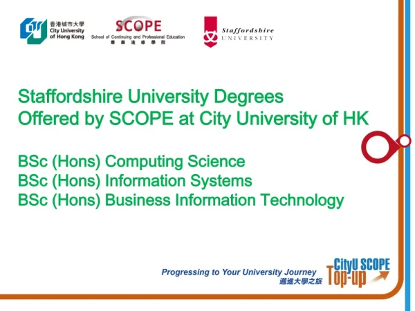 Staffordshire University Degrees Offered by SCOPE at City University of HK