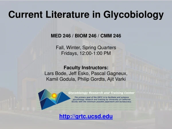 Current Literature in Glycobiology