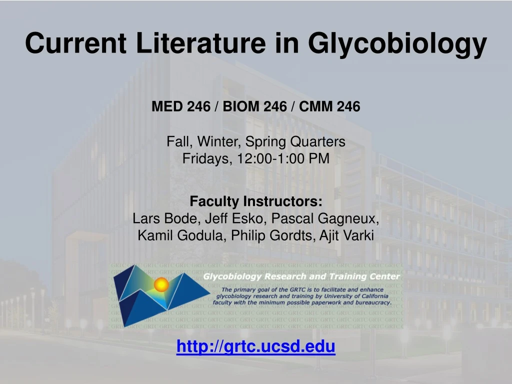 current literature in glycobiology