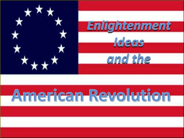 Enlightenment Ideas and the