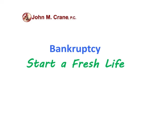 Bankruptcy - Start a Fresh Life