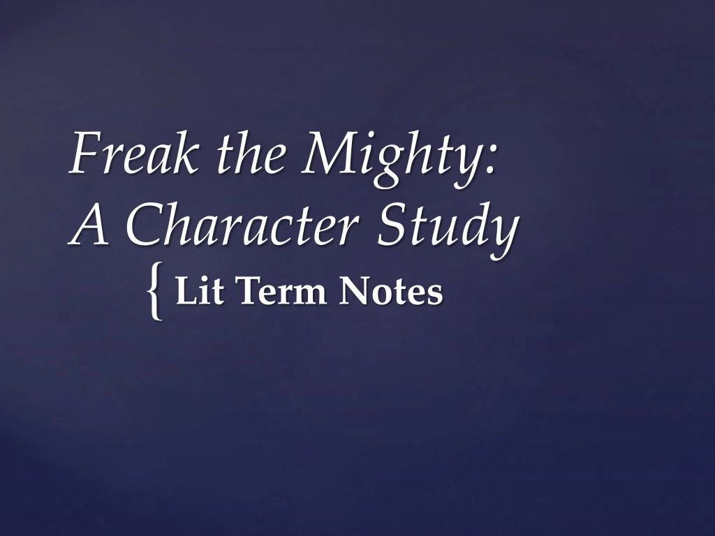 freak the mighty a character study