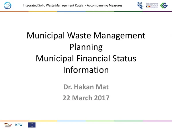 Municipal Waste Management Planning Municipal Financial Status Information