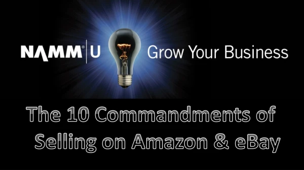 The 10 Commandments of S elling on Amazon &amp; eBay