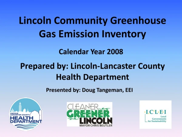 Lincoln Community Greenhouse Gas Emission Inventory