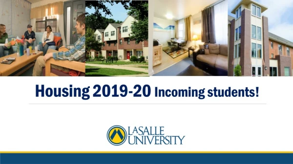 Housing 2019-20 Incoming students!