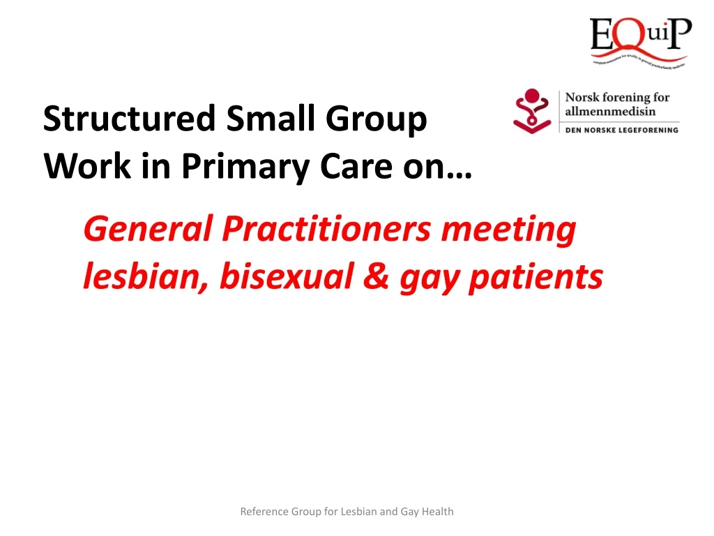 structured small group work in primary care on