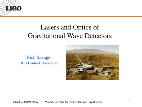 Lasers and Optics of Gravitational Wave Detectors