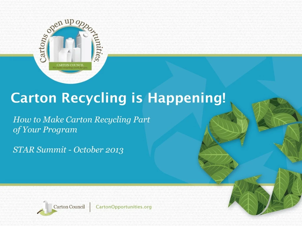 how to make carton recycling part of your program star summit october 2013