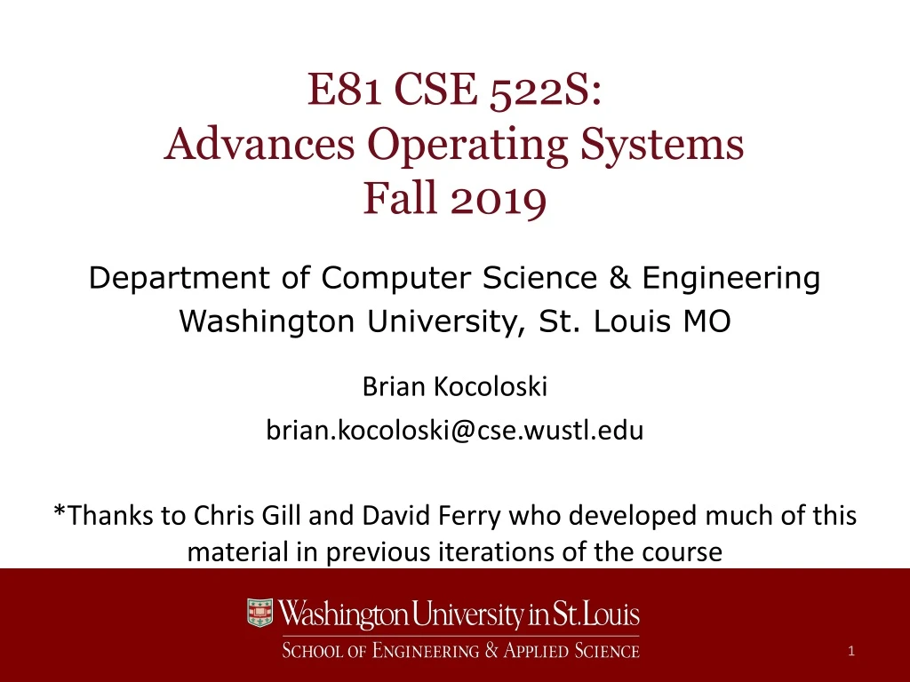 e81 cse 522s advances operating systems fall 2019