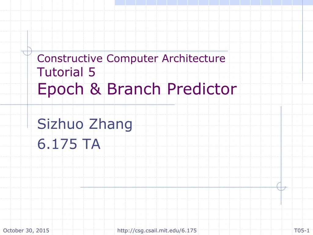 constructive computer architecture tutorial 5 epoch branch predictor