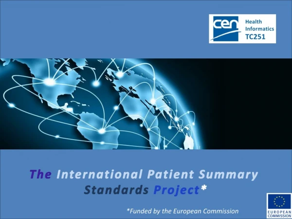 The International Patient Summary Standards Project *