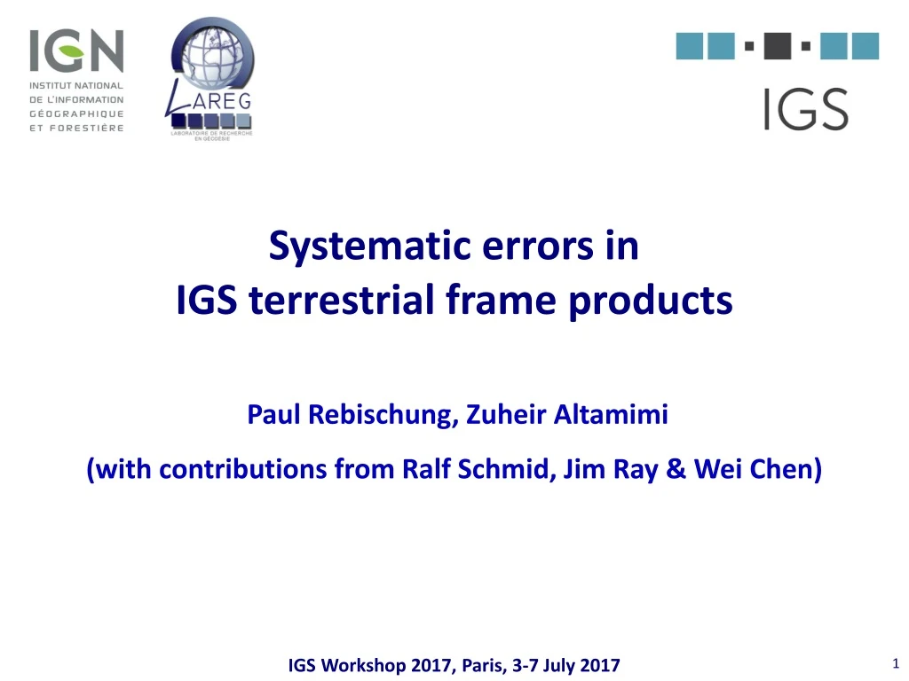 systematic errors in igs terrestrial frame