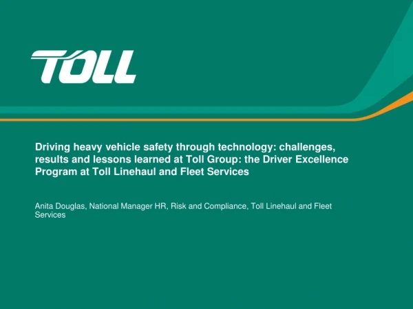 Anita Douglas, National Manager HR, Risk and Compliance, Toll Linehaul and Fleet Services