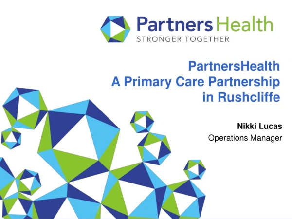 PartnersHealth A Primary Care Partnership in Rushcliffe