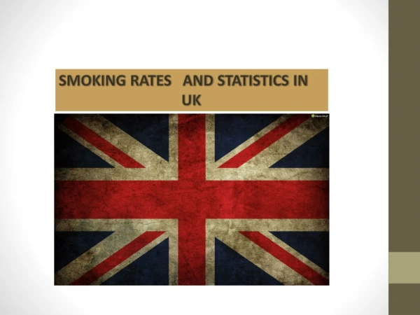 SMOKING RATES AND STATISTICS IN UK