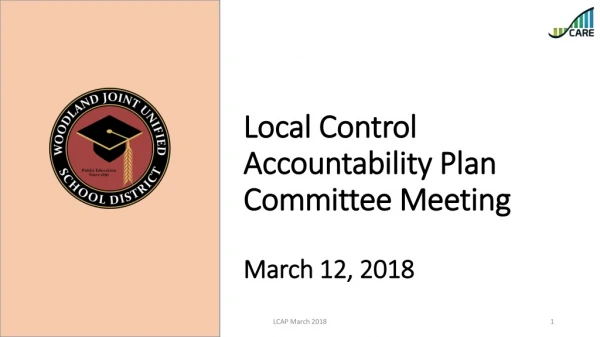 Local Control Accountability Plan Committee Meeting March 12, 2018