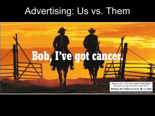 Advertising: Us vs. Them